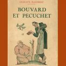 Couverture du livre Bouvard et Pécuchet de Gustave Flaubert, paru à la librairie Gründ. Dessin humoristique représentant deux hommes essayant de jardiner, l'un des deux tient un manuel d'une main et une pelle dans l'autre.