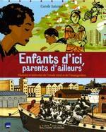 Enfants d'ici, parents d'ailleurs