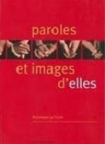 Couverture du livre "Paroles et images d'elles". Sur un fond rouge, des photographies de mains de femmes