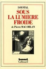 Sous la lumière froide