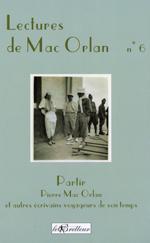 Couverture du livre "Lectures de Mac Orlan n°6", Pierre Mac Orlan au cours d'un voyage en Afrique du Nord