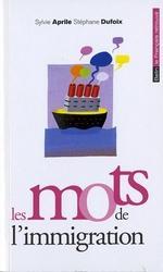 Les mots de l'immigration
