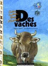 Des vaches