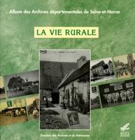 La Vie rurale