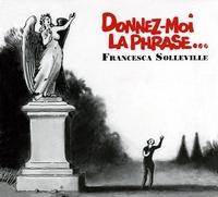 CD "Donnez-moi la phrase"