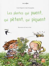Couverture du livre "Les plantes qui puent, qui pètent, qui piquent", illustrée