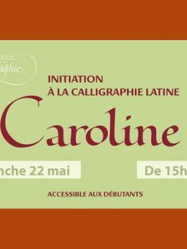 Annonce calligraphiée, sur fond vert, pour l'atelier de calligraphie du 22 mai.