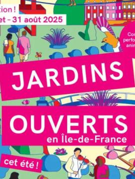 Affiche de l'événement Jardins ouverts, organisé par la Région Île-de-France du 5 juillet au 31 août 2025.