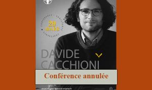 Affiche pour la conférence de Davide Cacchioni, avec un bandeau "Conférence annulée"