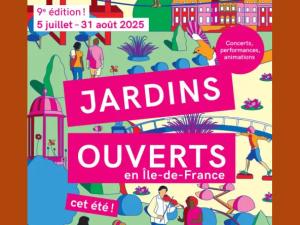 Affiche de l'événement Jardins ouverts, organisé par la Région Île-de-France du 5 juillet au 31 août 2025.