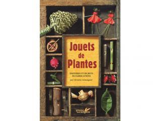 Couverture du livre "Jouets de plantes", illustrée de jouets réalisés avec des plantes