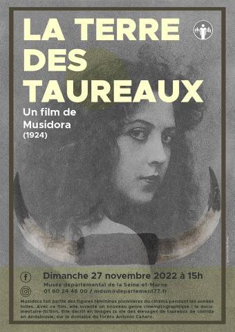 Affiche pour la diffusion du film de Musidora, La Terre des Taureaux