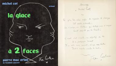 Couverture du livre avec la dédicace de Jean Cocteau : Hommage à Michel Cot - Tel qu'en toi-même enfin son appareil te change, Cot arrête l'éternité. Sur l'image, un boiteux qui luttait avec l'ange court plus vite que la beauté. La mort était vivante un objectif la tue  et le photographe devant d'un voile noir couvert, érige une statue dont le marbre imite le vent. Jean Cocteau.