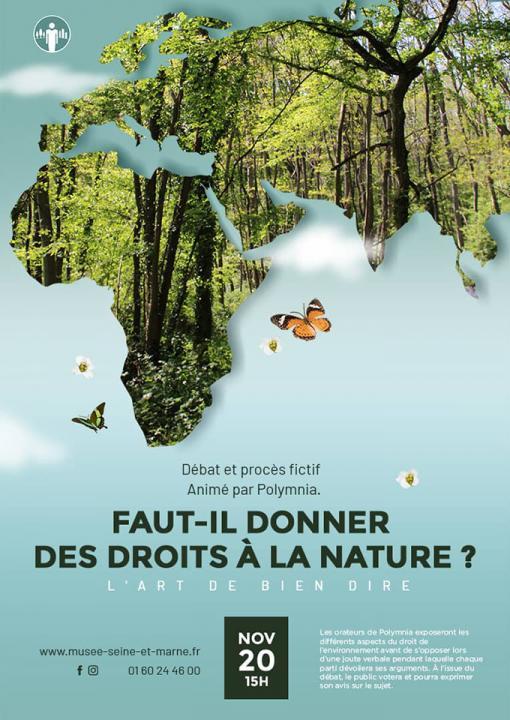 Affiche pour le débat et procès fictif de Polymnia "Faut-l donner des droits à la nature ?"